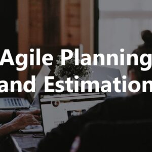 Agile Estimation and Planning (AP_02)